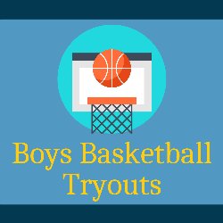 Boys Basketball Tryouts